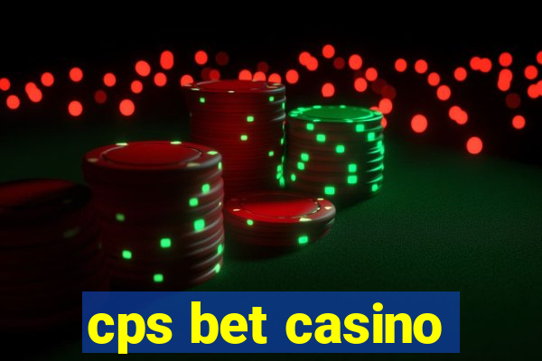 cps bet casino